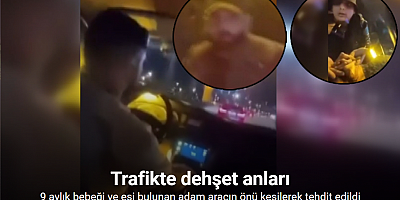 Yol kesen trafik magandaları otomobilde bebek olmasına rağmen tehditlere devam etti