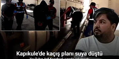 YouTuber Arif Kocabıyık yurt dışına çıkmaya çalışırken yakalandı