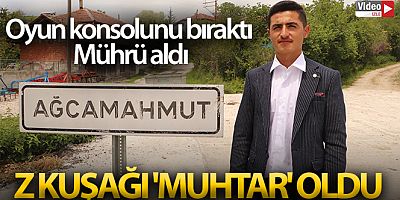 Z kuşağı 'muhtar' oldu