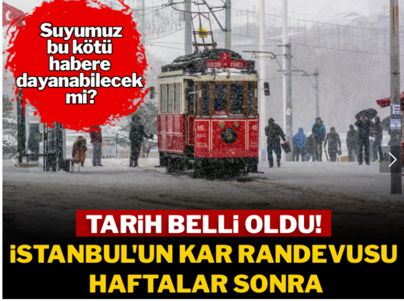Tarih belli oldu! İstanbul'un kar randevusu haftalar sonra