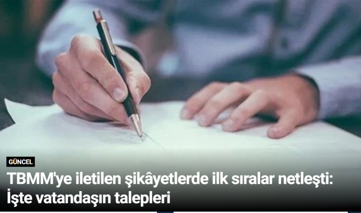 TBMM'ye iletilen şikâyetlerde ilk sıralar netleşti: İşte vatandaşın talepleri