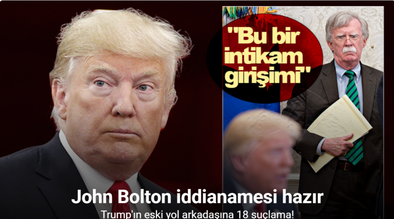 Trump’ın eski Ulusal Güvenlik Danışmanı Bolton hakkında iddianame hazırlandı