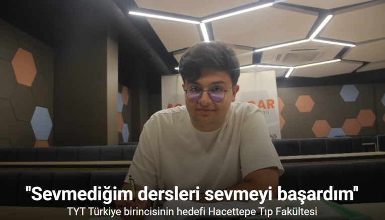 TYT Türkiye birincisinin hedefi Hacettepe Tıp Fakültesi