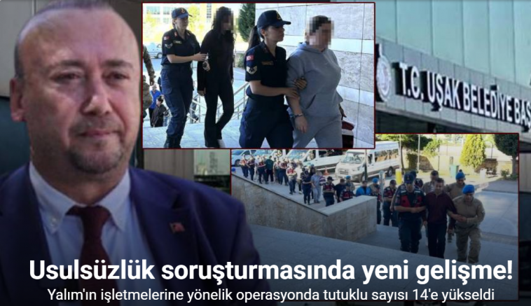 Uşak’ta belediye şirketlerinde sigortalı gösterilip Yalım’ın işletmelerinde çalışanlarına yönelik operasyonda 9 kişi tutuklandı