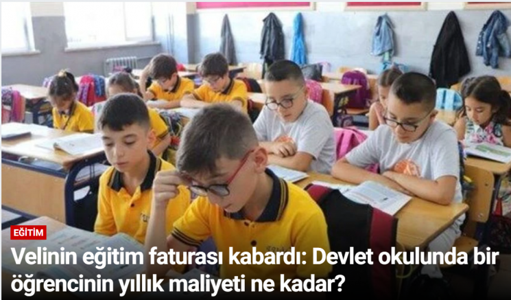 Velinin eğitim faturası kabardı: Devlet okulunda bir öğrencinin yıllık maliyeti ne kadar?