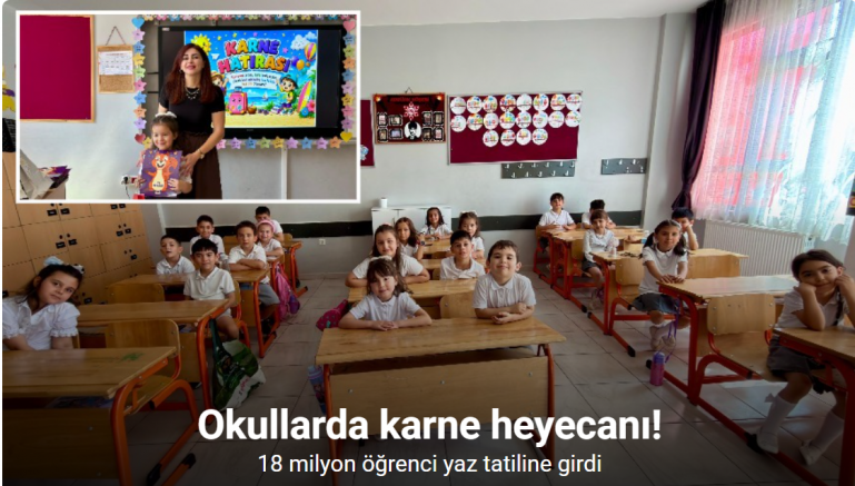 Yaklaşık 18 milyon öğrenci karnelerini alarak yaz tatiline girdi
