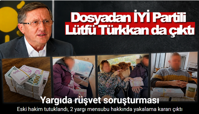 Yargıda rüşvet soruşturması: Eski hakim tutuklandı, 2 yargı mensubu hakkında yakalama kararı çıktı