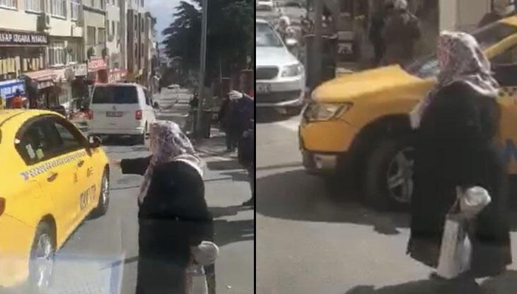 Yaşlı kadın taksicilere 'ne olur beni al' diye yalvardı