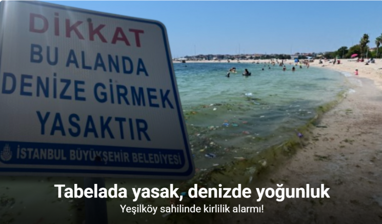 Yeşilköy sahilinde kirlilik alarmı