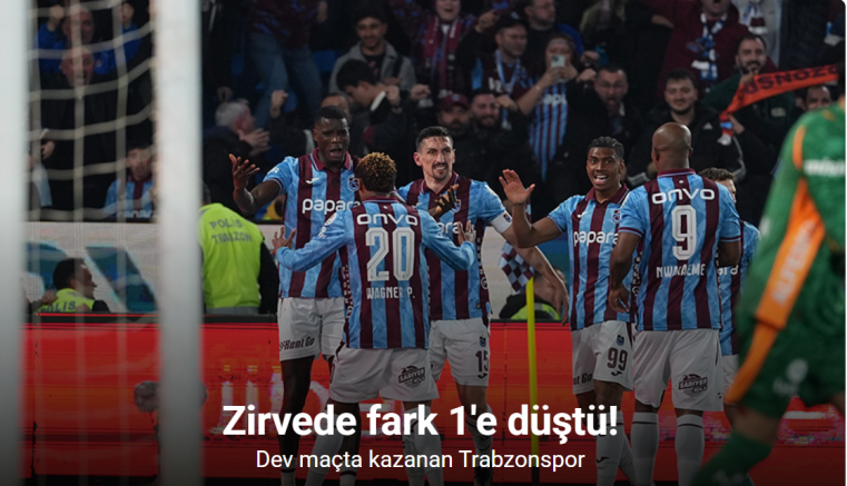 Zirvede fark 1'e düştü! Dev maçta kazanan Trabzonspor