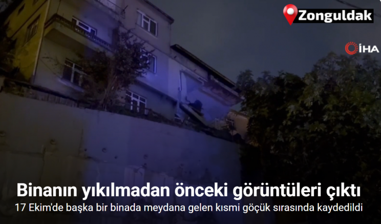 Zonguldak’ta 1 kişinin öldüğü binanın yıkılmadan önceki görüntüleri ortaya çıktı